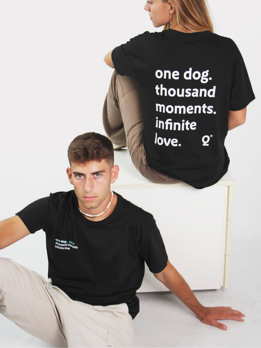 Maglietta "One dog, thousand moments, infinite love"